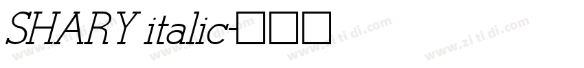 SHARY italic字体转换